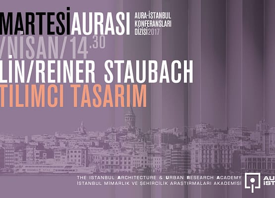Cumartesi Aurası: Tülin & Reiner Staubach “Katılımcı Tasarım Yaklaşımları”