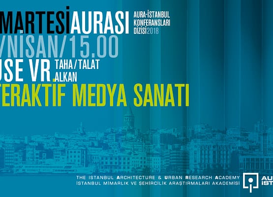 Cumartesi Aurası: Muse VR “İnteraktif Medya Sanatı”