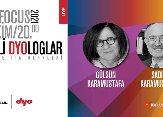 Renkli DYOloglar: Gülsün Karamustafa & Sadık Karamustafa