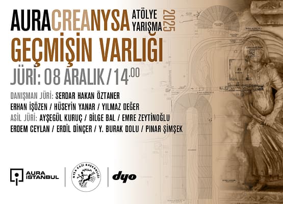 AURA Crea: “NYSA: Geçmişin Varlığı”
