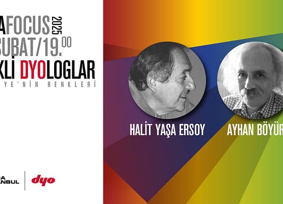 Renkli DYOloglar: Türkiye’nin Renkleri “Halit Ersoy – Ayhan Böyür”